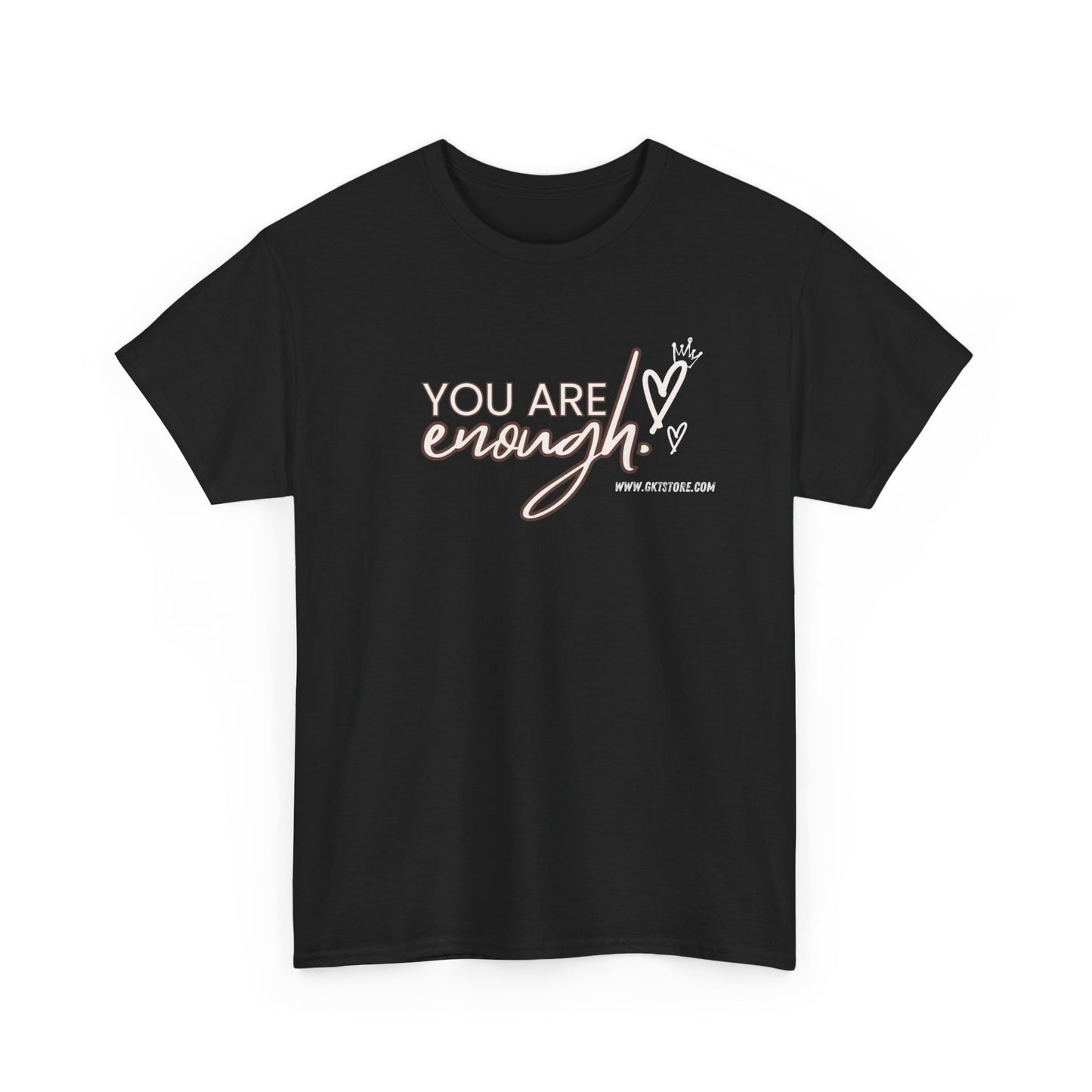 You are enough