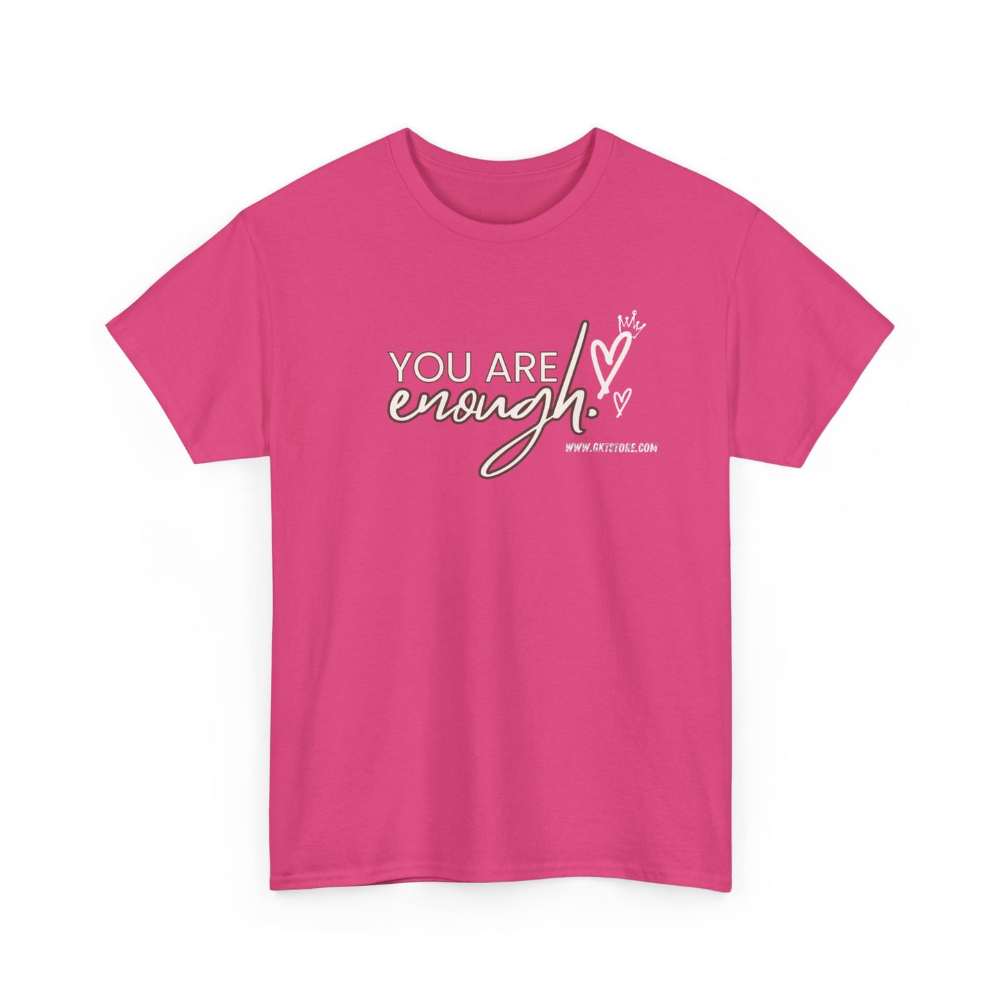You are enough