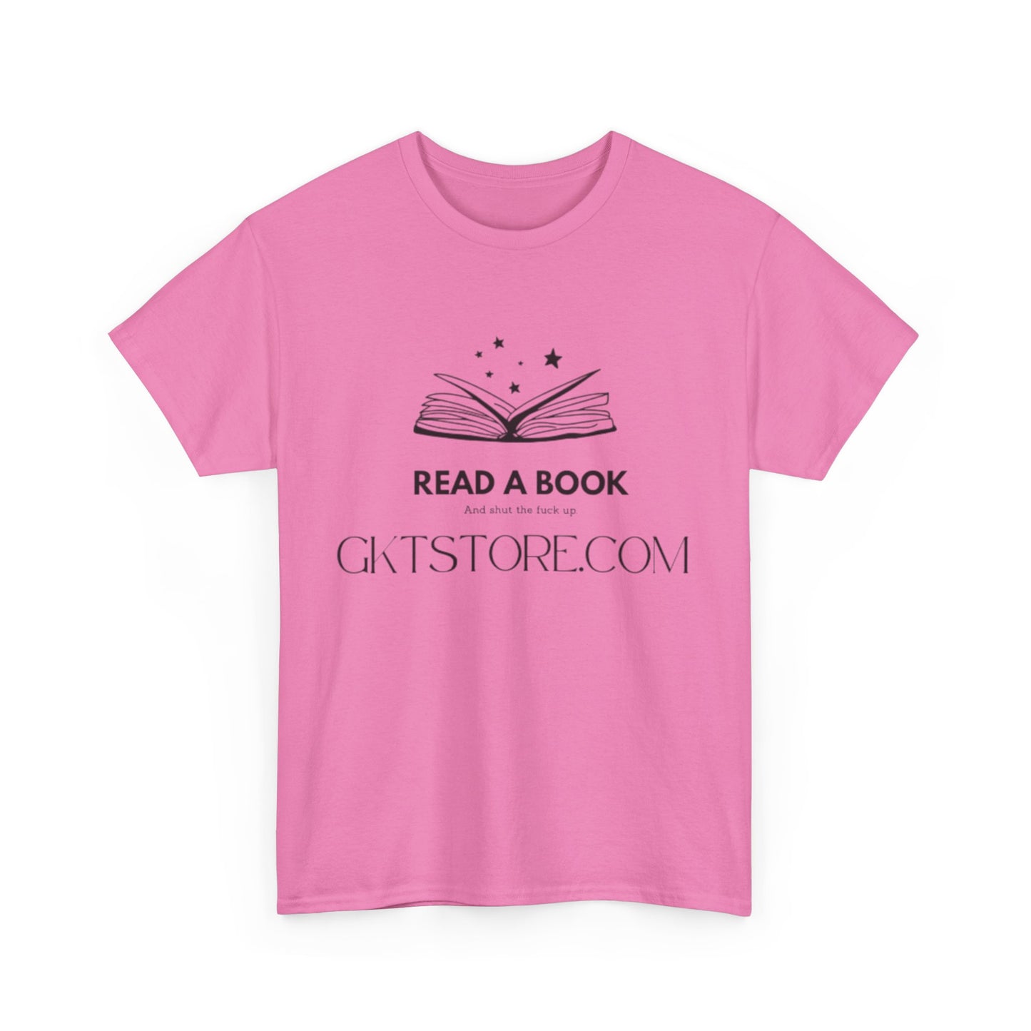 READ A BOOK STFU Tee