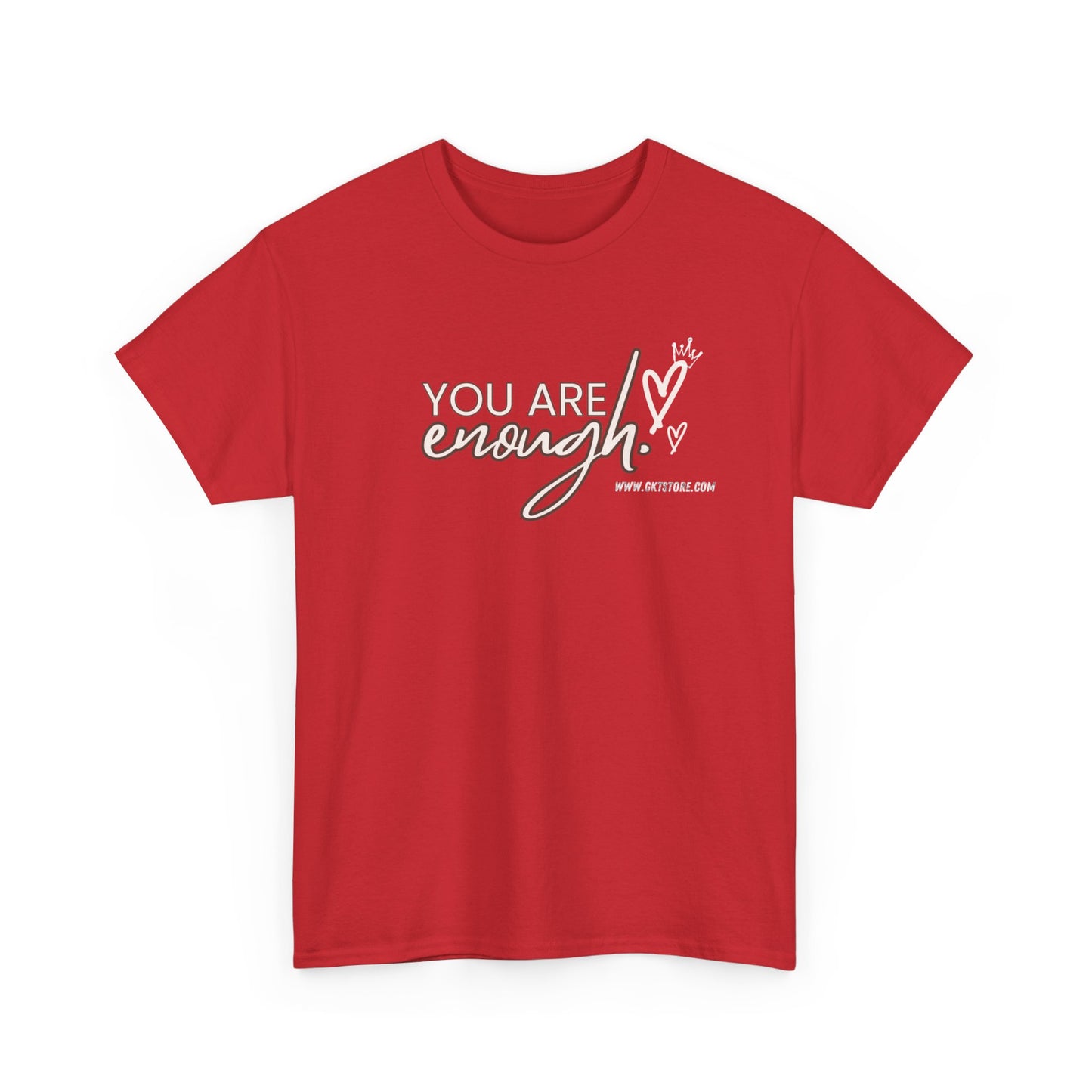You are enough