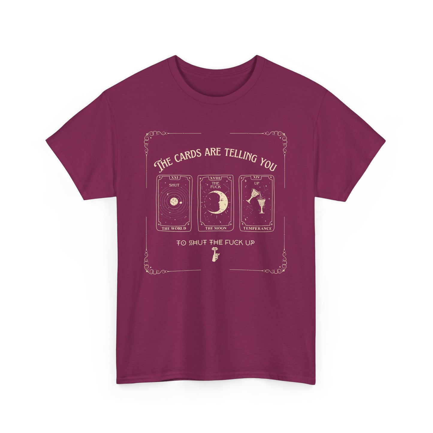 Tarot STFU Tee
