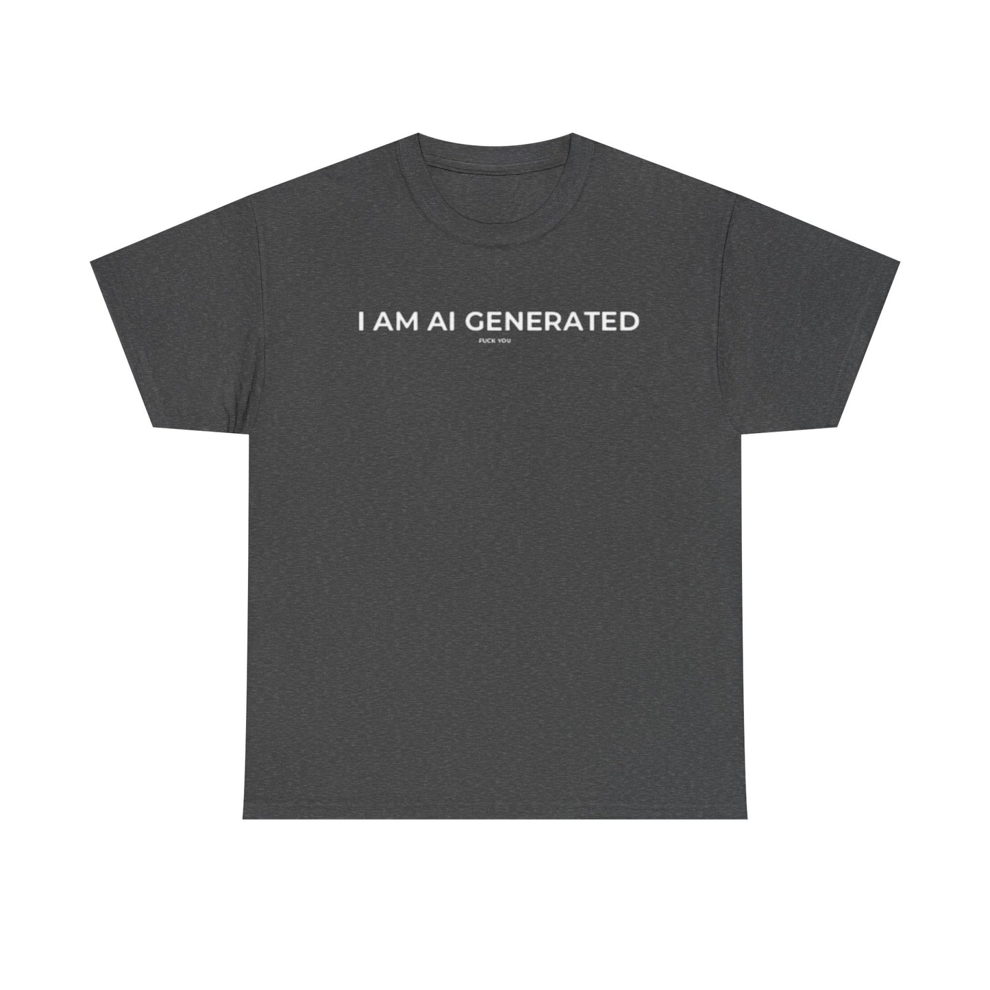 I am AI Generated