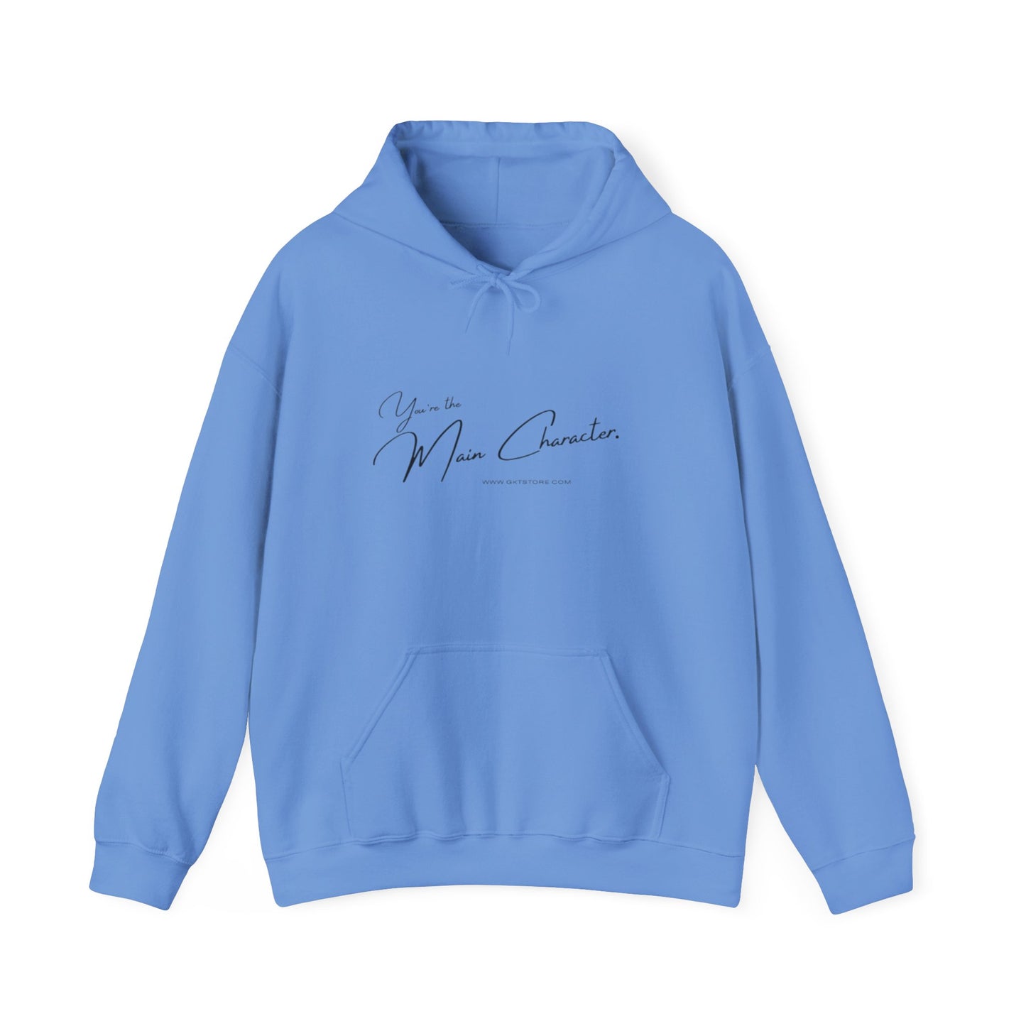 You're the Main Character Hoodie