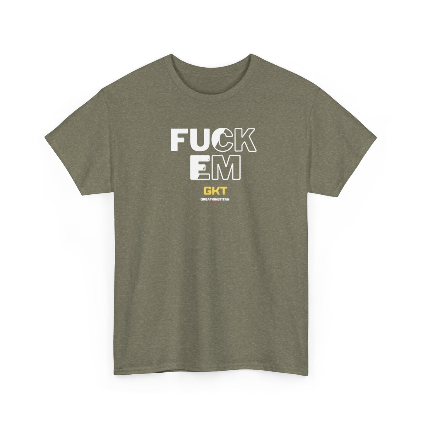 Fuck em