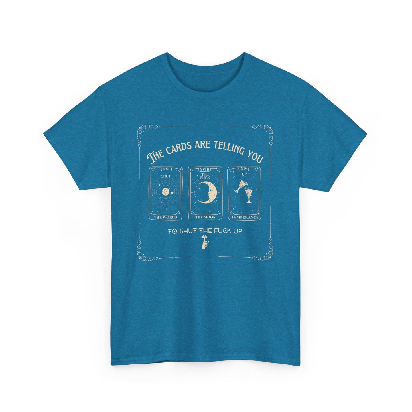 Tarot STFU Tee