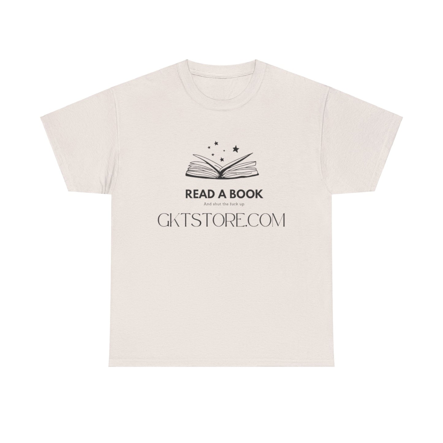 READ A BOOK STFU Tee