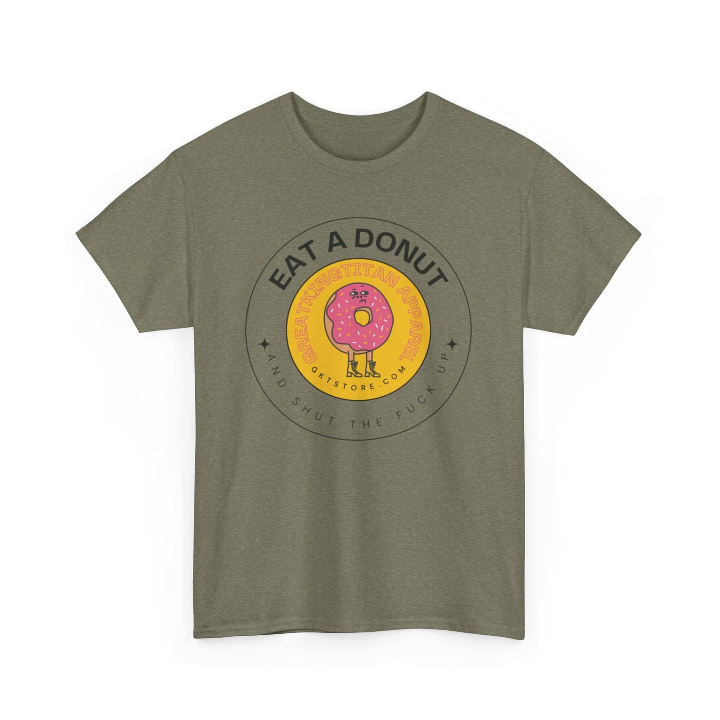 Eat A Donut STFU Tee