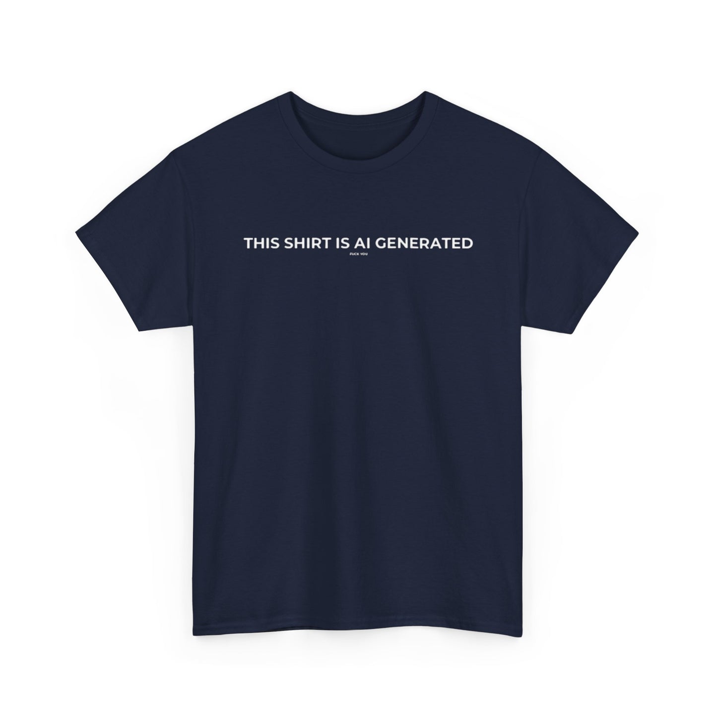 This Shirt is AI generated