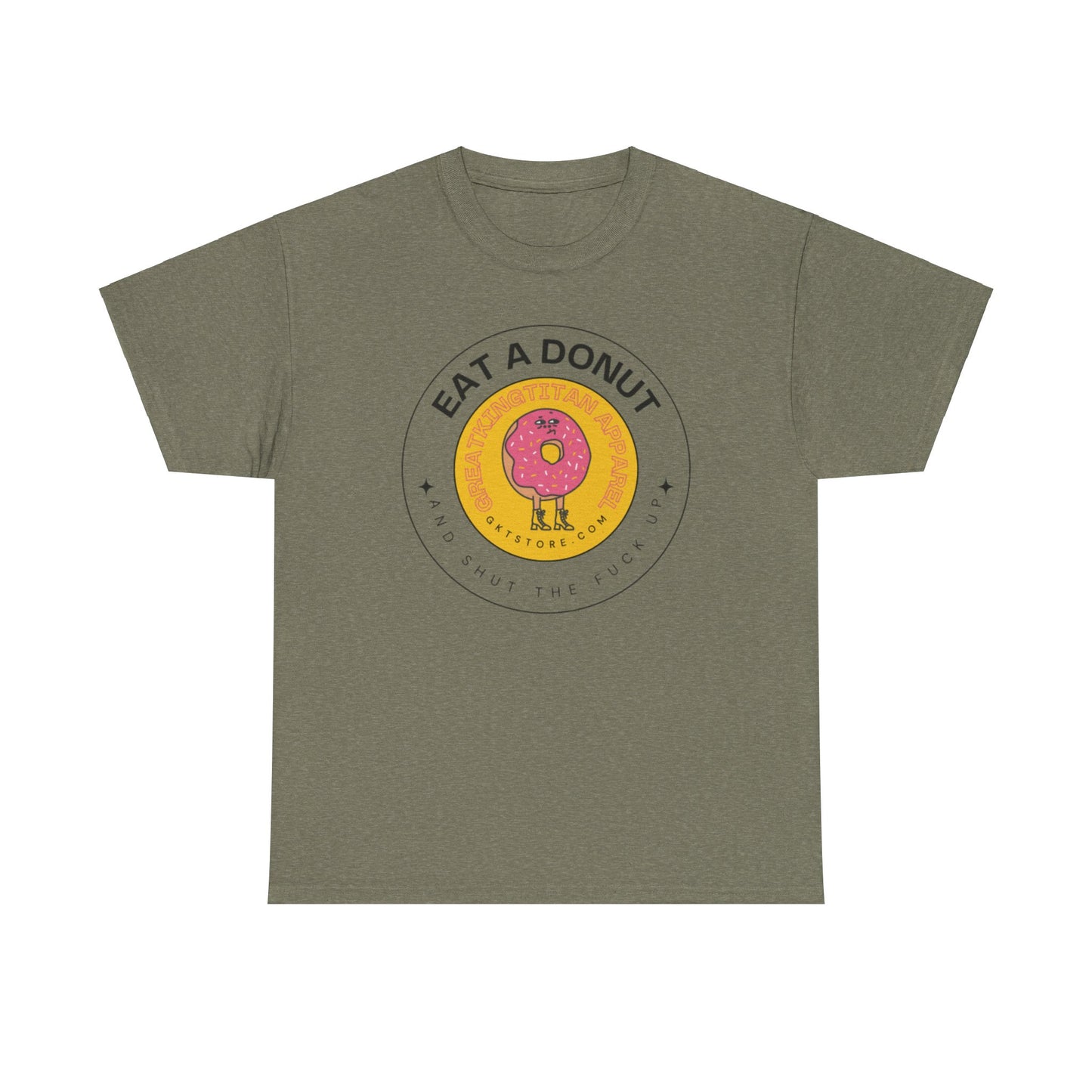 Eat A Donut STFU Tee