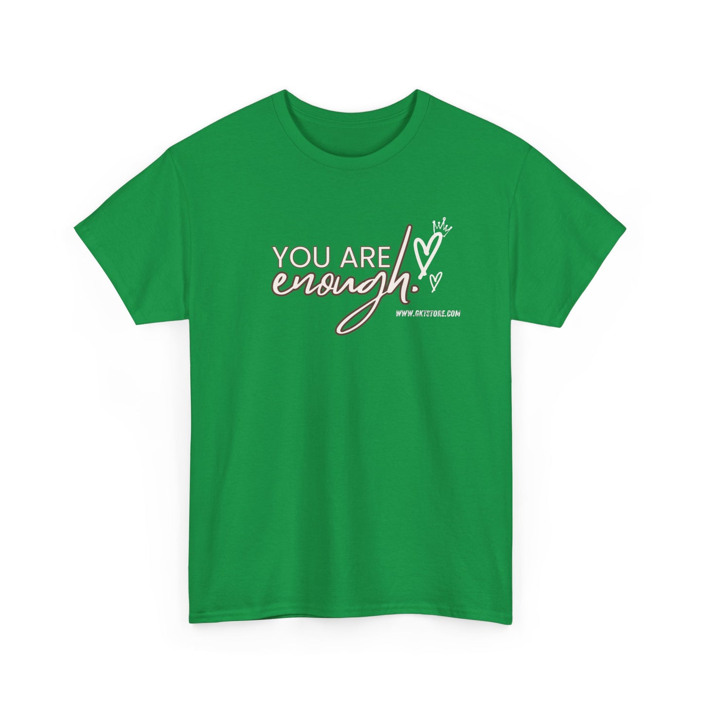 You are enough