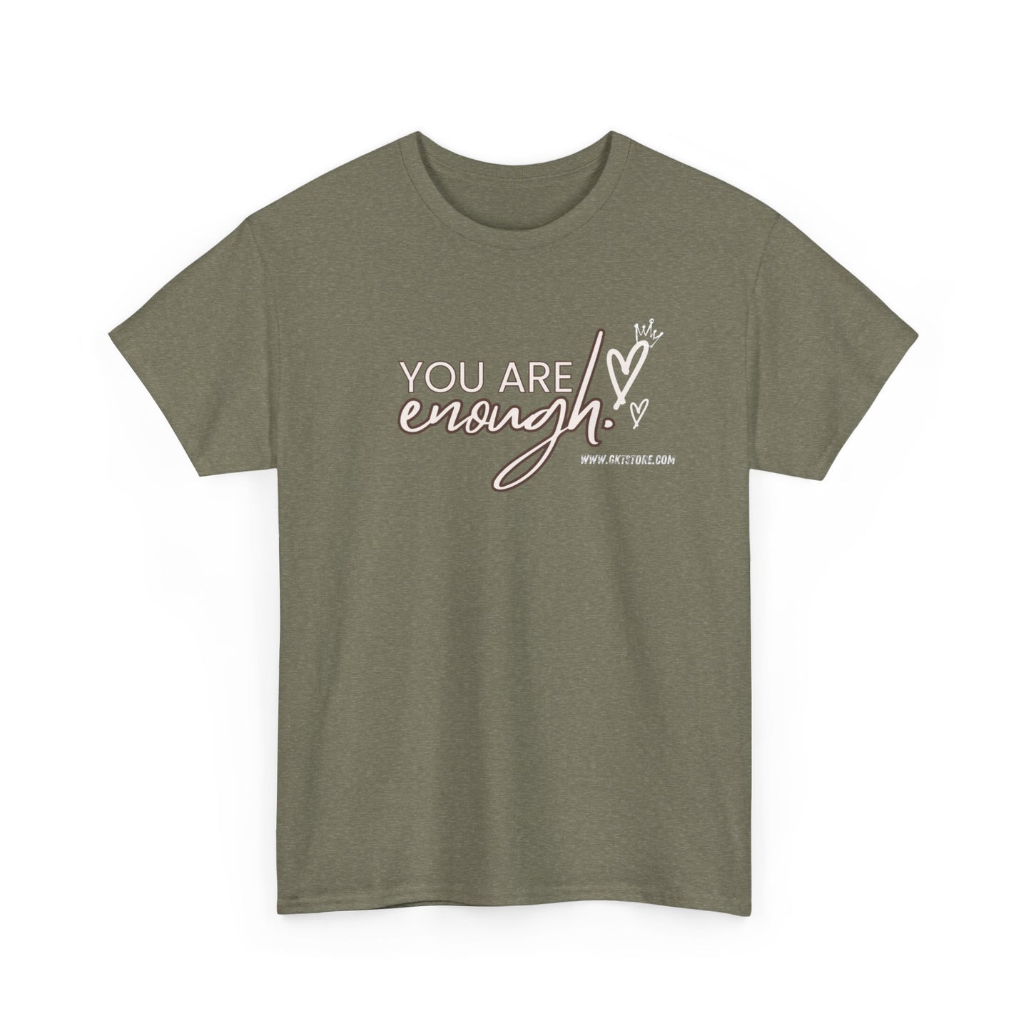 You are enough