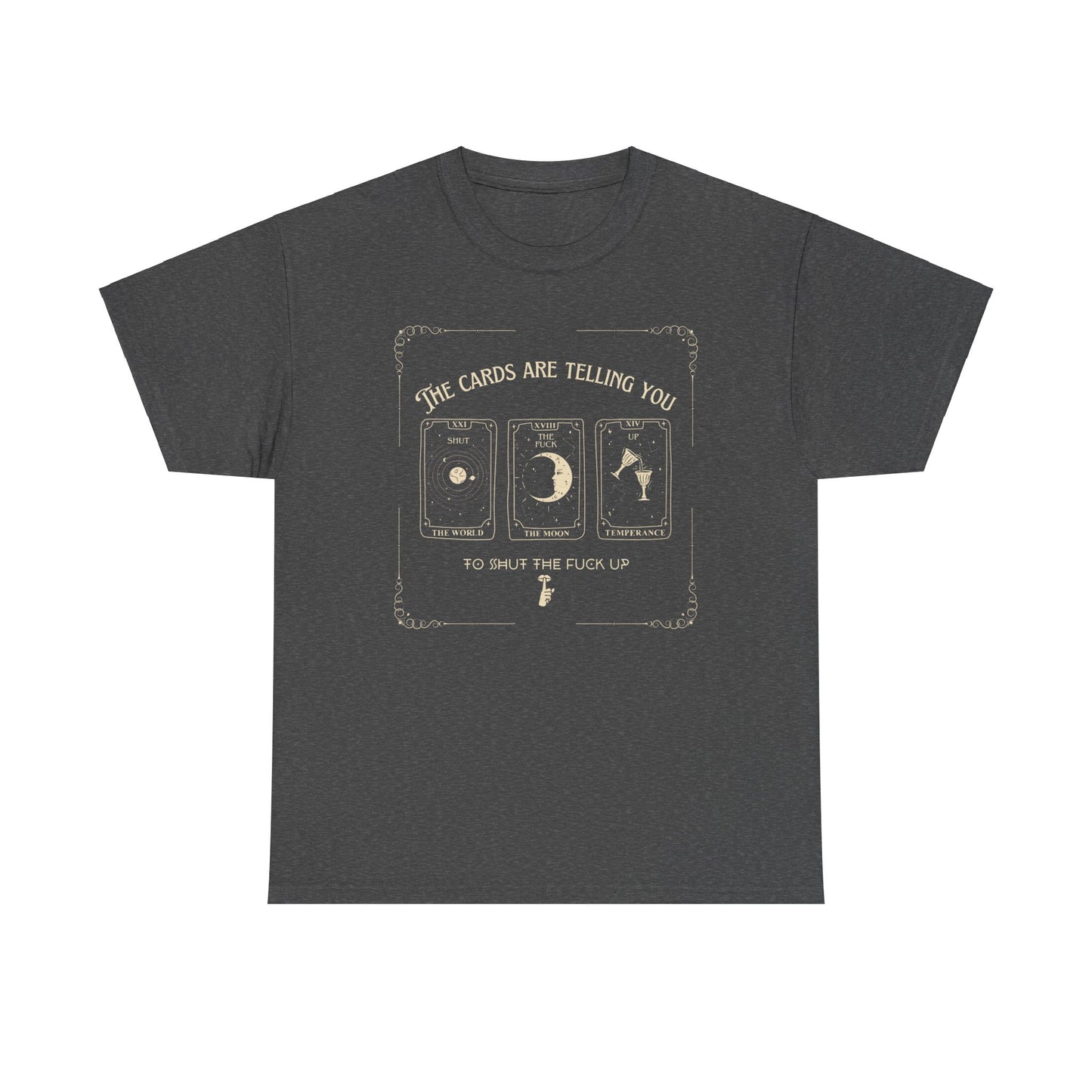 Tarot STFU Tee