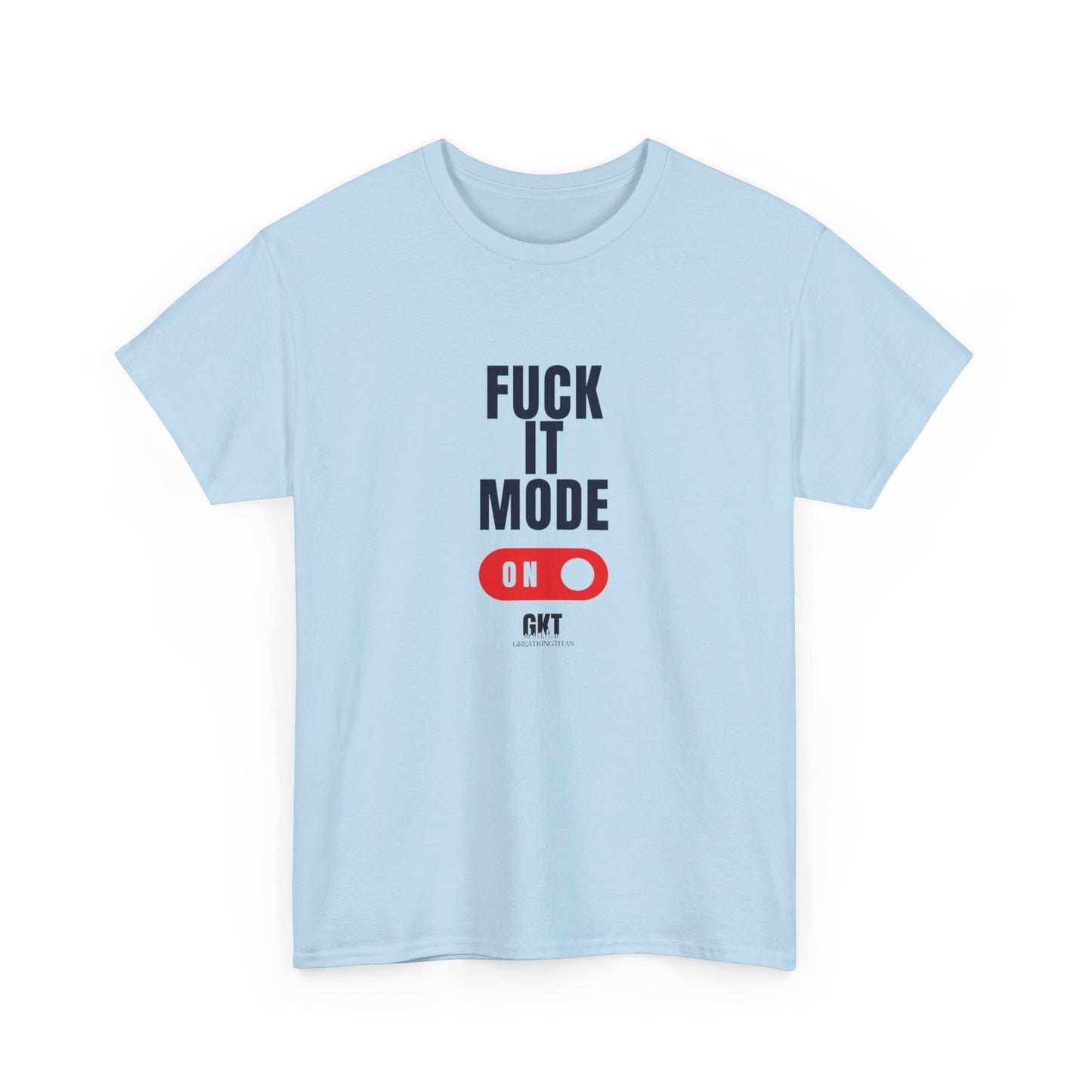 F*** it mode: On