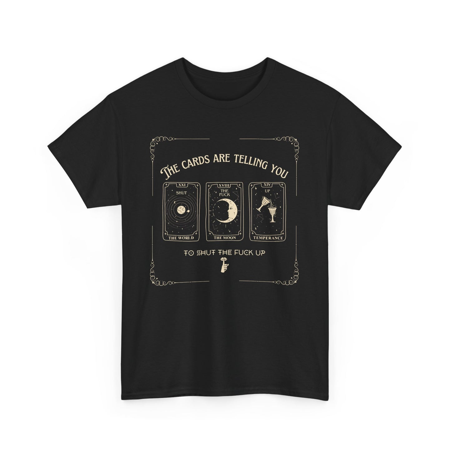Tarot STFU Tee