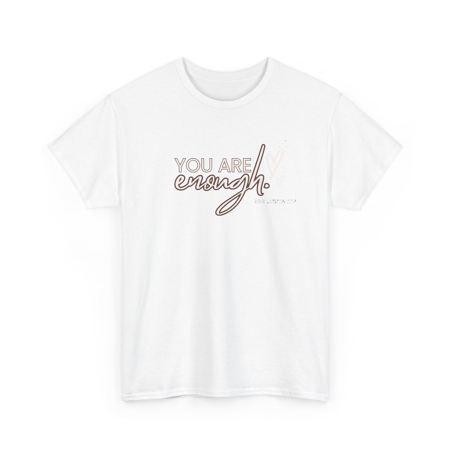 You are enough