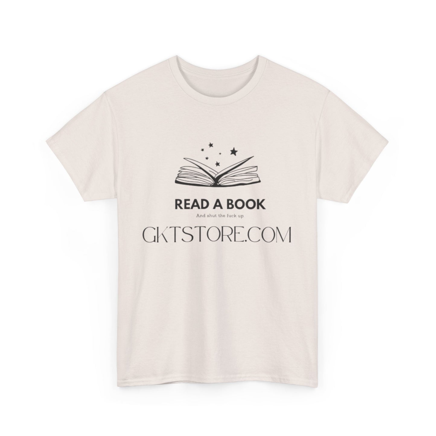 READ A BOOK STFU Tee