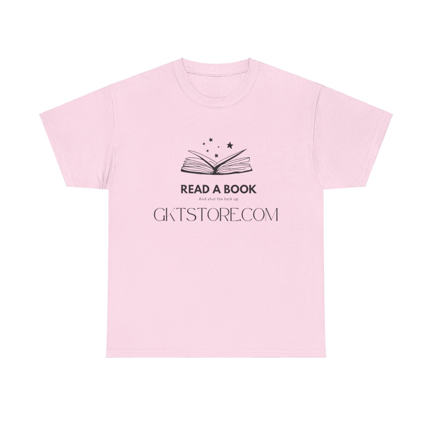READ A BOOK STFU Tee