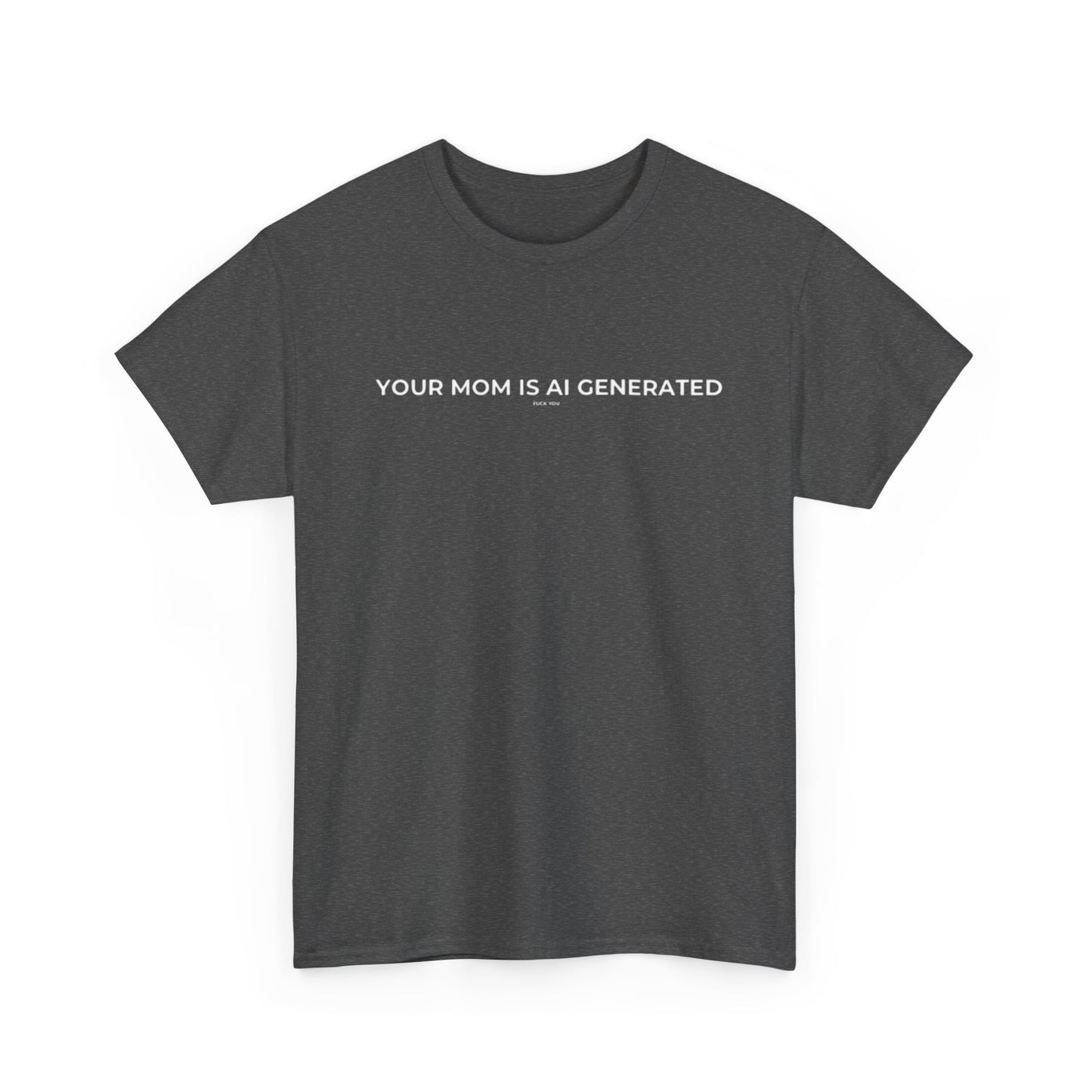 Your Mom is AI Generated