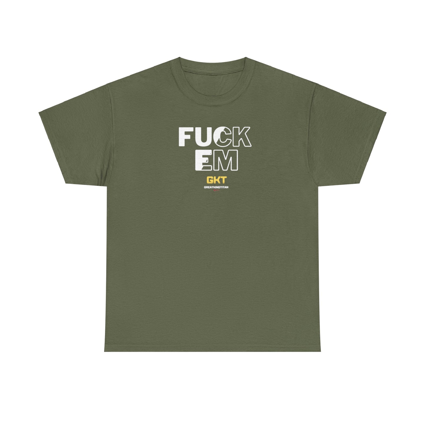Fuck em