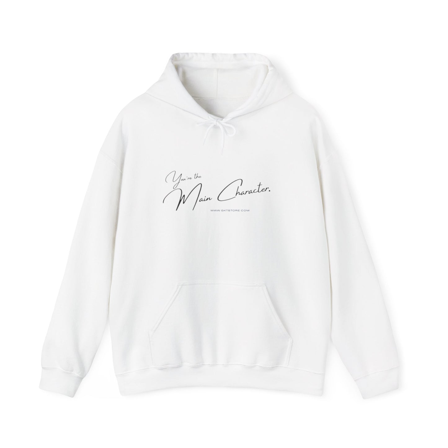 You're the Main Character Hoodie