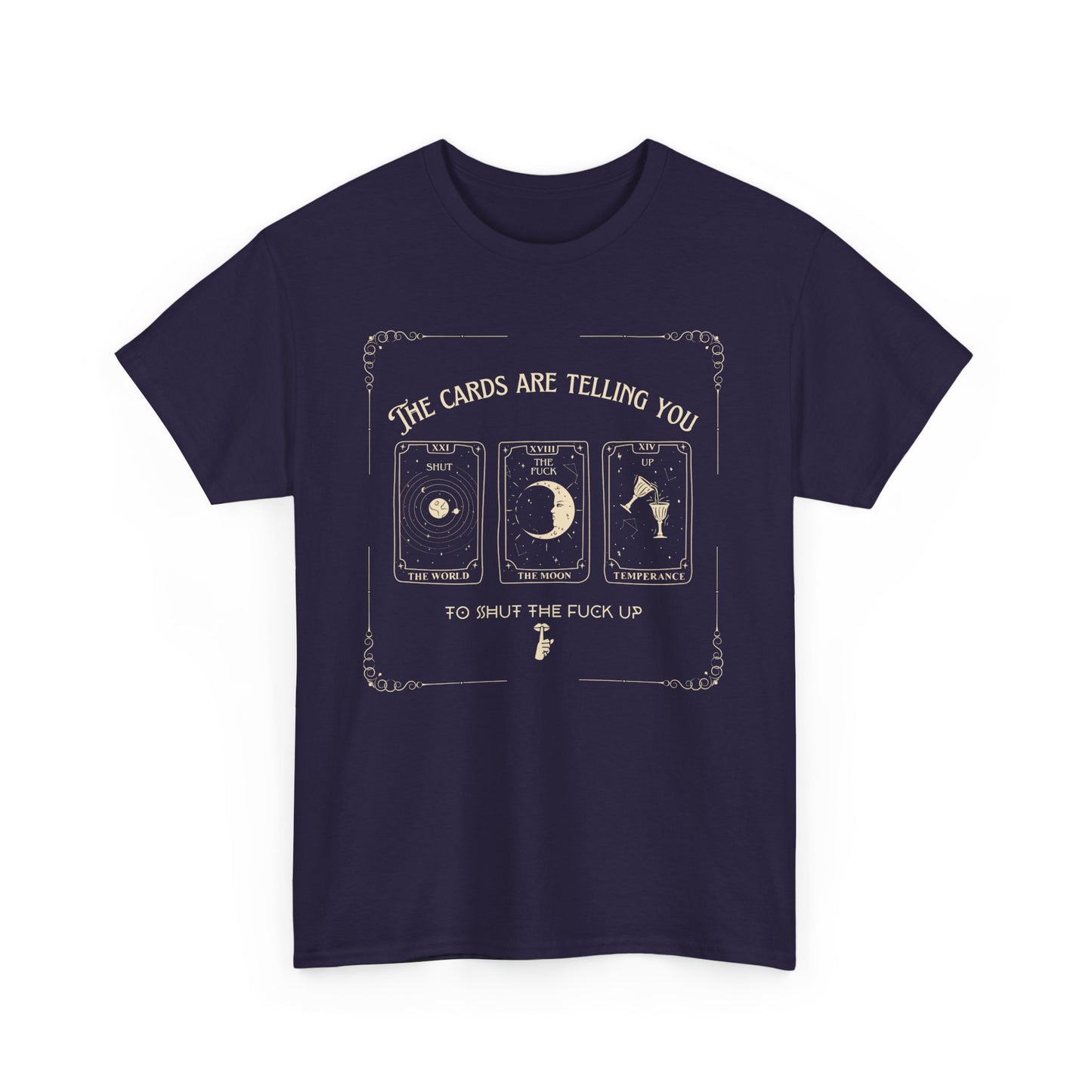 Tarot STFU Tee