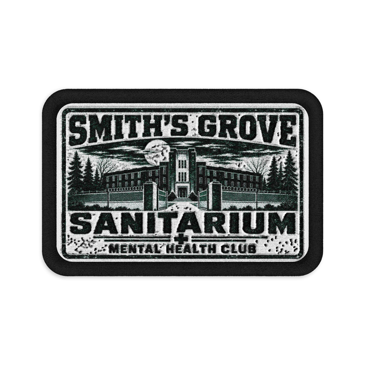 Smith’s Grove Sanitarium Mental Health Club Embroidered Patch