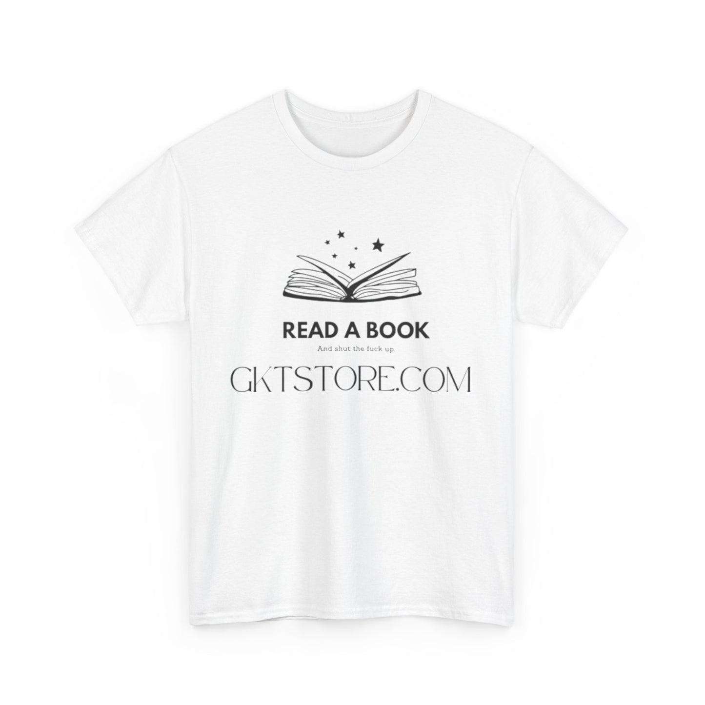 READ A BOOK STFU Tee
