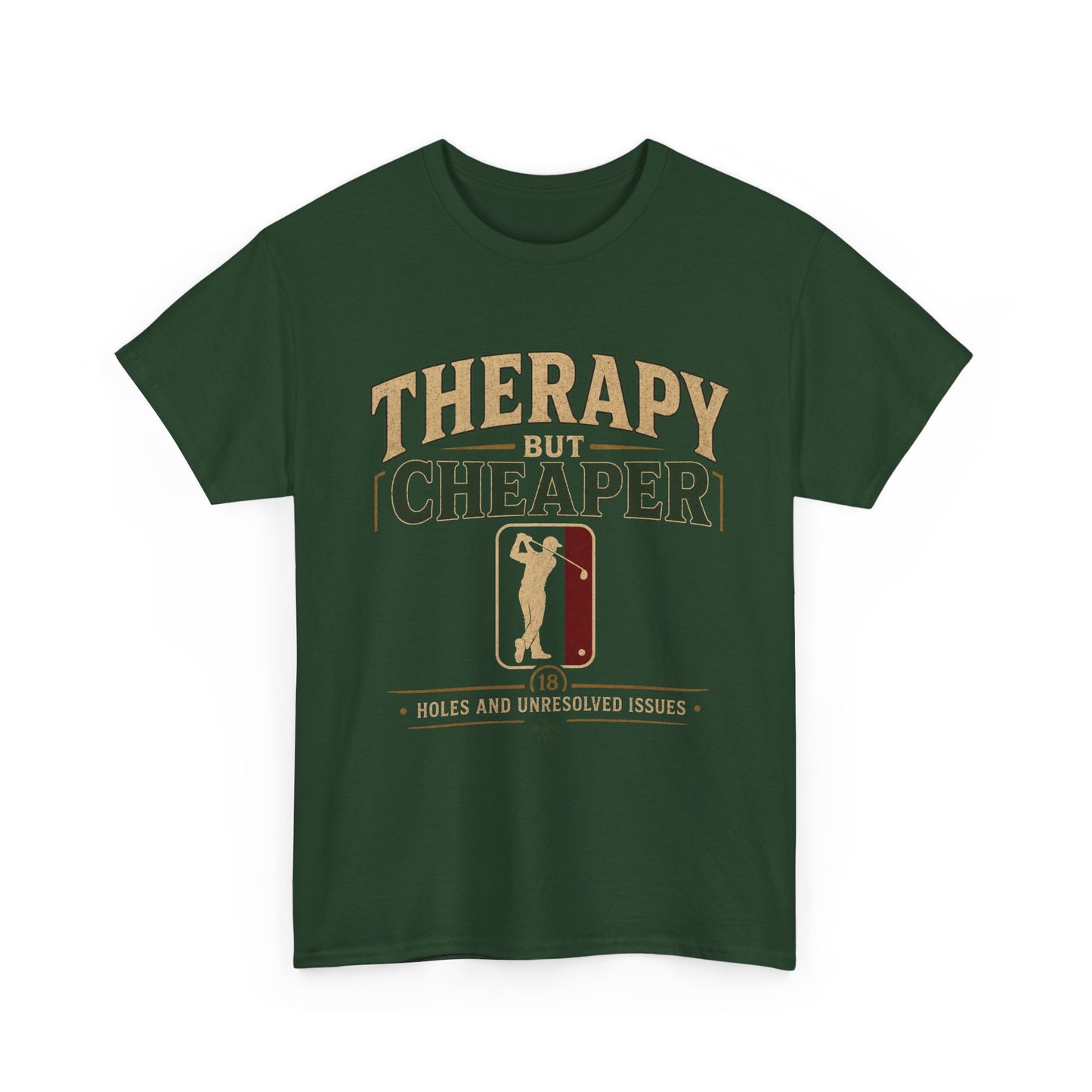 Golf Therapy Tee — "Therapy But Cheaper" Shirt