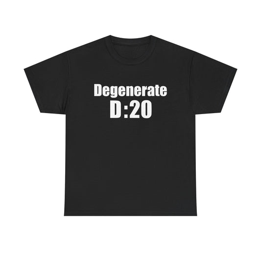 D20 Degenerate tee (Austin inspired)