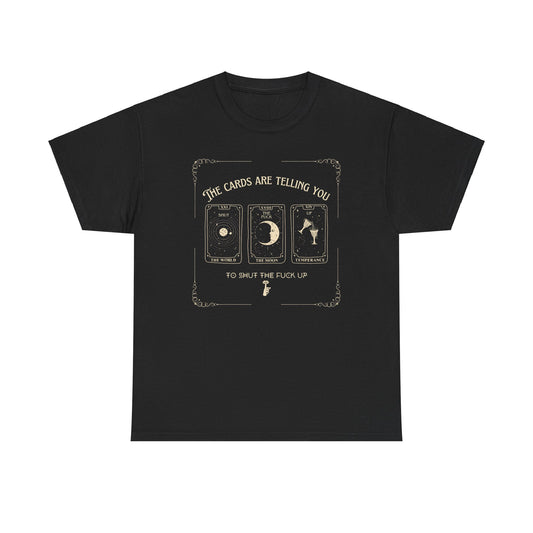 Tarot STFU Tee