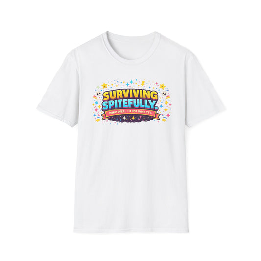 Surviving Spitefully T-Shirt