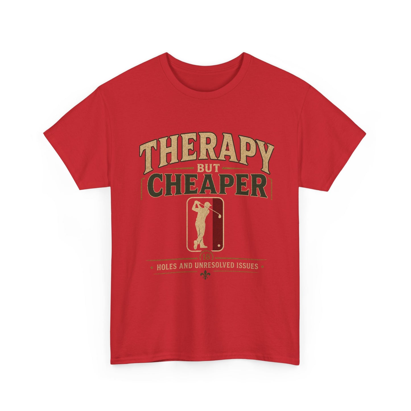 Golf Therapy Tee — "Therapy But Cheaper" Shirt