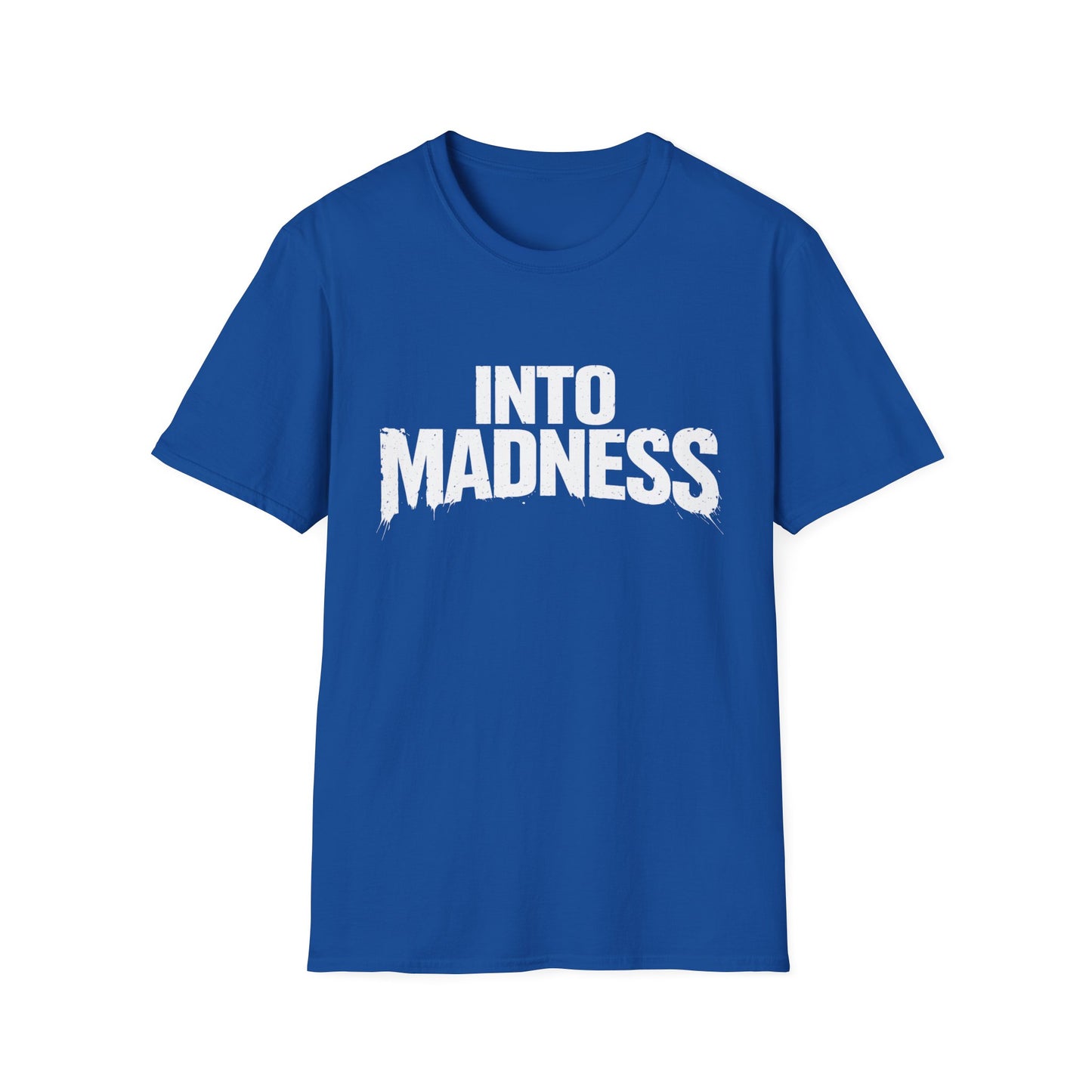 Into Madness Bold Tee