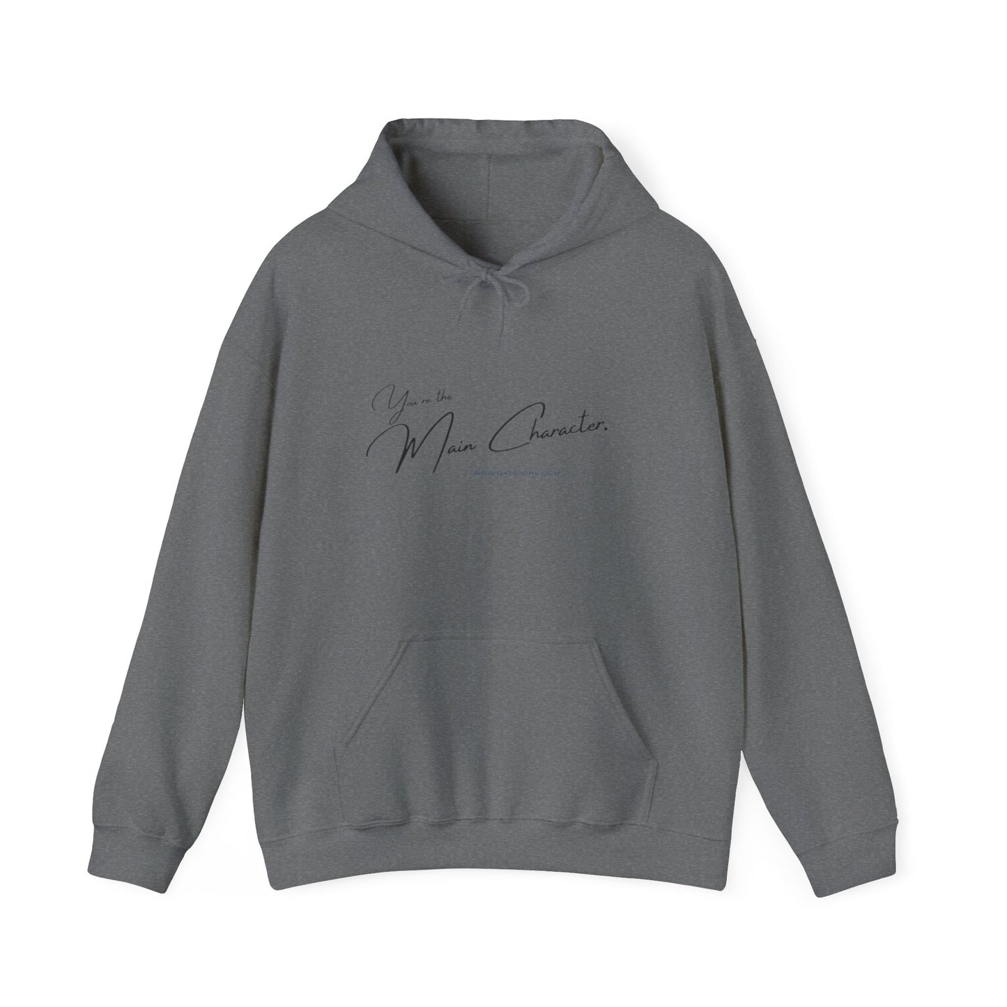 You're the Main Character Hoodie