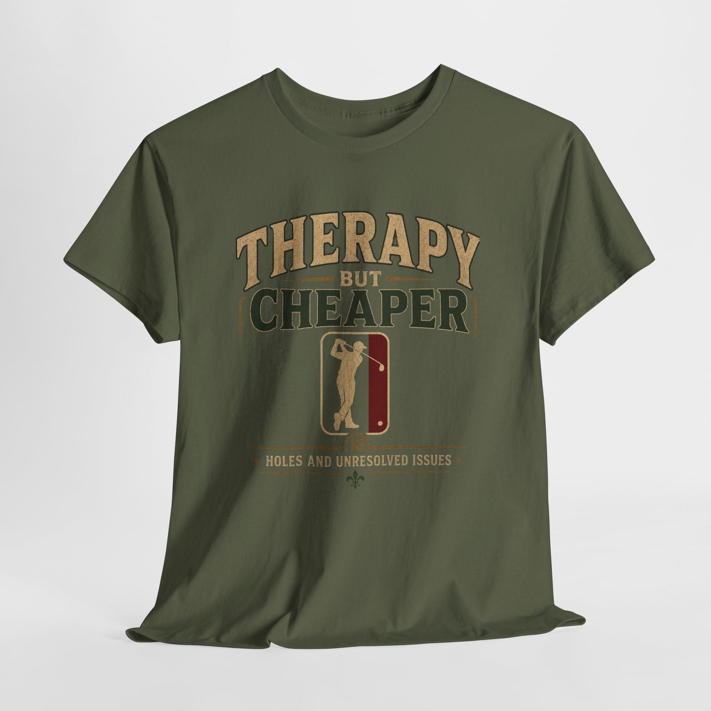 Golf Therapy Tee — "Therapy But Cheaper" Shirt