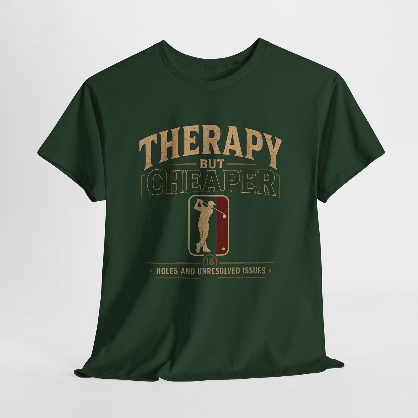 Golf Therapy Tee — "Therapy But Cheaper" Shirt