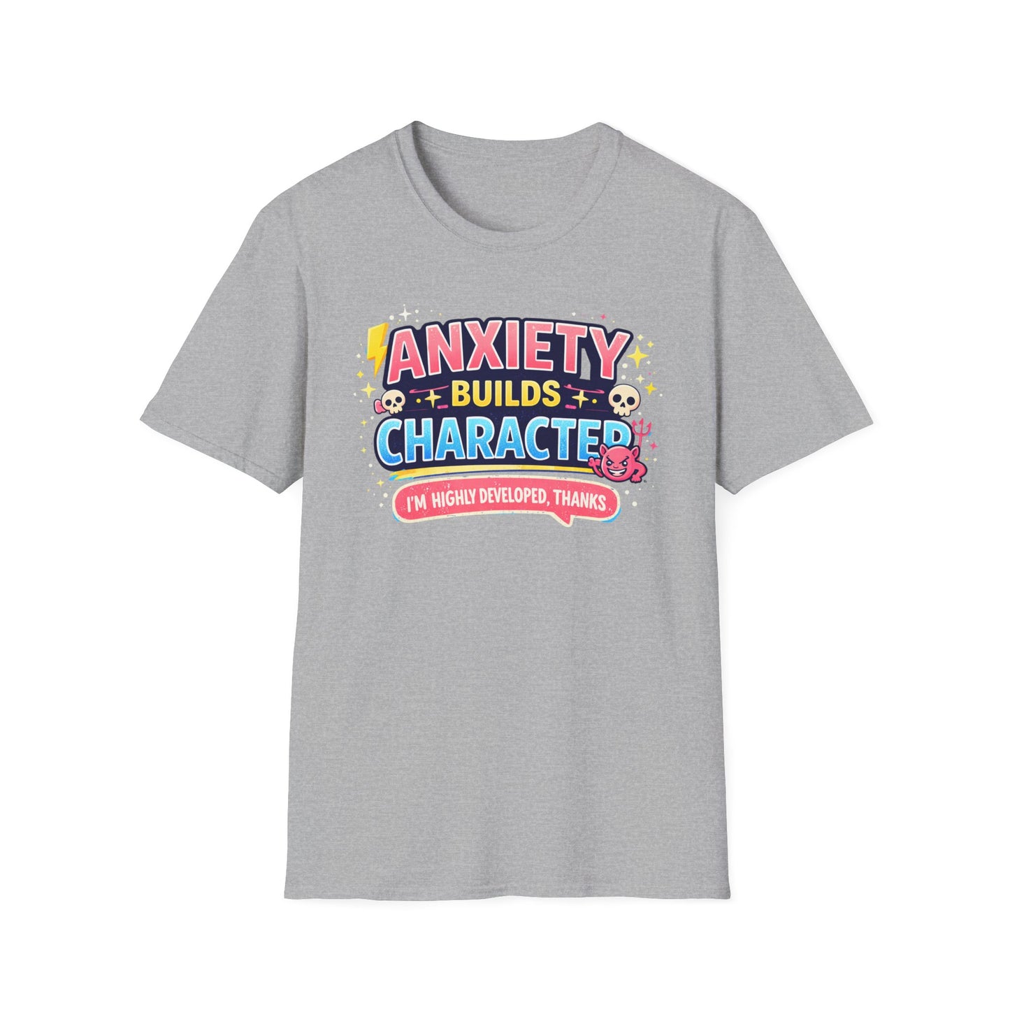 Anxiety Builds Character T-Shirt