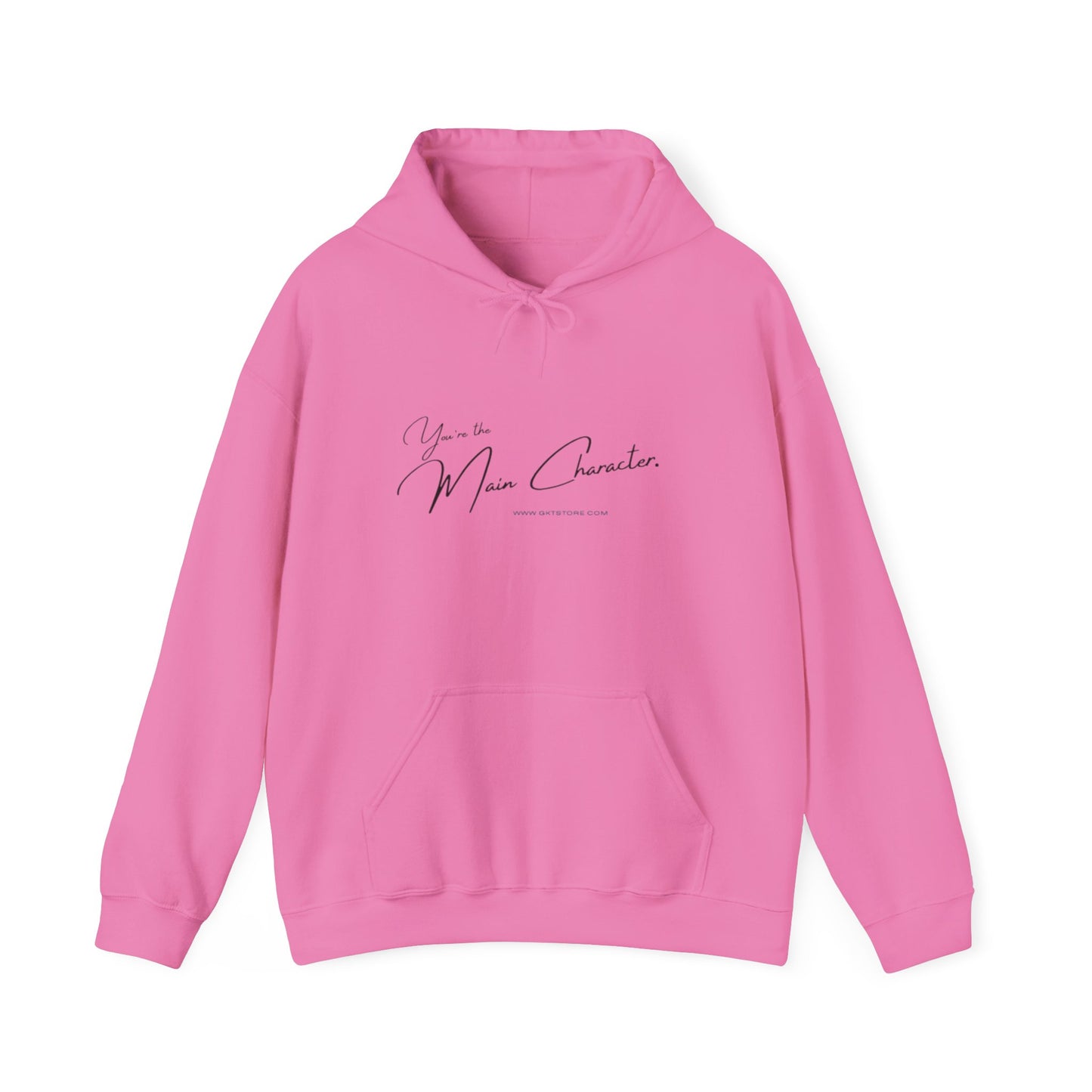 You're the Main Character Hoodie